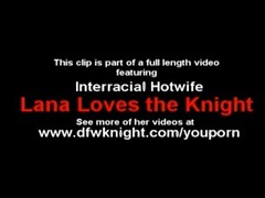 DFWKnight and Hotwife Lana Thumb