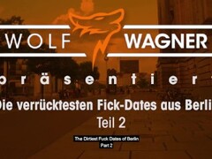 BEST OF NAUGHTY GERMAN FUCK DATES Part 2 wolfwagner.love Thumb