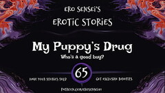 My Puppy'_s Drug (Erotic Audio for Women) [ESES65] Thumb