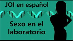 Erotic JOI - Sexo en el laboratorio. Audio en espa&ntilde_ol. Thumb