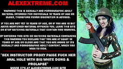 Sex Instructor Proxy Paige fuck her anal hole with big white dong &amp_ prolapse Thumb