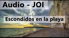 Audio JOI en espa&ntilde_ol, escondidos en la playa. Estilo rol. Thumb