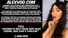 Hotkinkyjo belly bulge, deep dildo fucking, anal gape &amp_ prolapse Thumb
