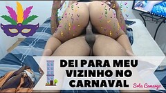 Rainha do Amador - Dei para meu vizinho em pleno Carnaval ! Cavalguei gostoso - Inscreva-se em meu c Thumb