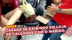 Casada Safada se exibindo para o vendedor em uma loja de cal&ccedil_ados, filmada pelo corno - Marid Thumb
