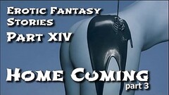 Erotic Fantasy Stories 14: Homecuming Three Thumb