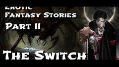 Erotic Fantasy Stories 2: The Switch Thumb