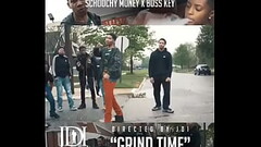 SCHOOCHYMONEY - &ldquo_GRIND TIME&rdquo_ FEAT. BOSS KEY (PROMO VIDEO) Thumb